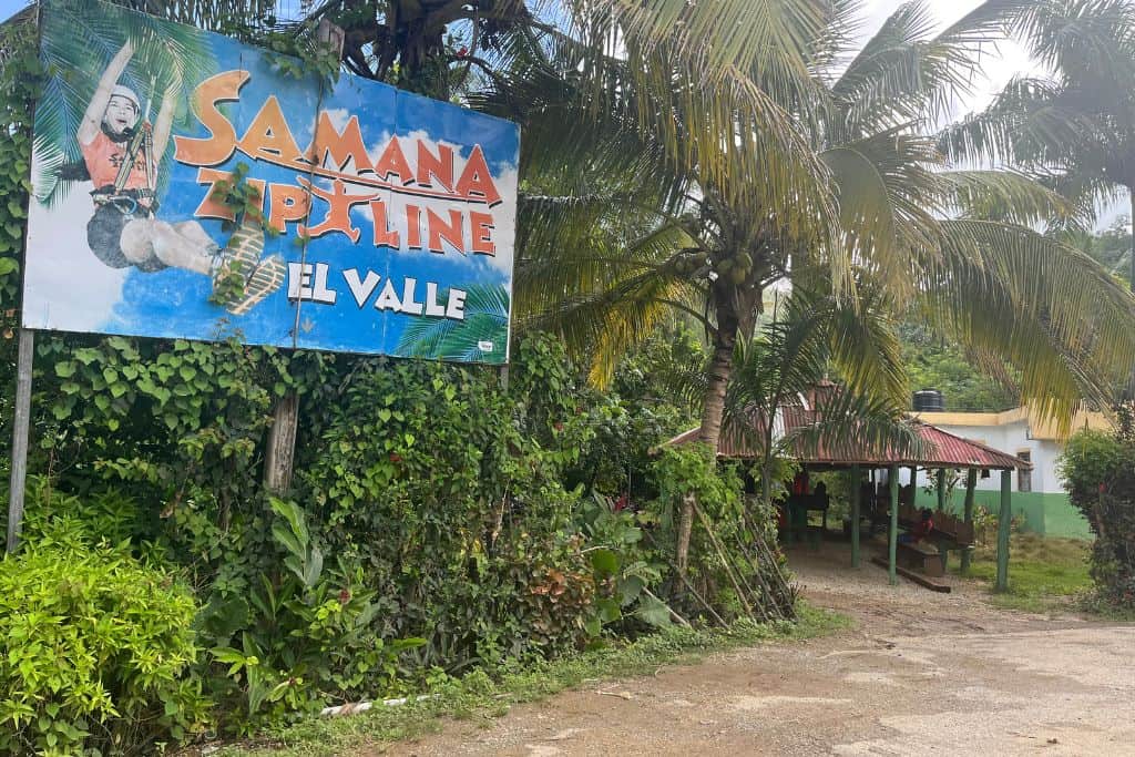 Sign of the Samana Zip Line near El Valle